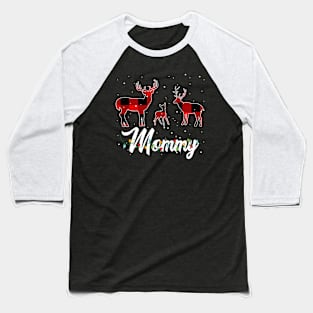 Mommy Reindeer Plaid Pajama Shirt Family Christmas Baseball T-Shirt